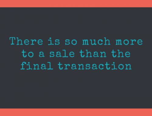 There is more to a sale than..